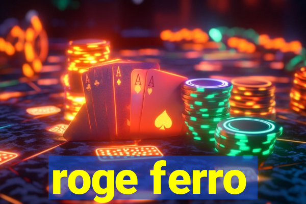 roge ferro